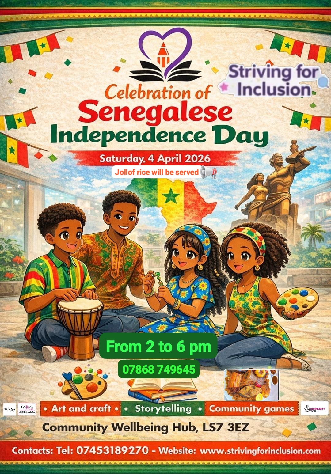Celebration of Senegalese Independence Day – Saturday 4 April 2026, 2–6pm, Community Wellbeing Hub LS7 3EZ. Art and craft, storytelling, community games. Jollof rice will be served.
